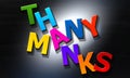 Many thanks phrase composed of multicolored alphabet