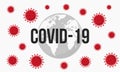 Coronavirus. Novel coronavirus 2019-nCoV. Many Viruses attacks the earth. COVID-19 Pandemic concept. Virus attack concept. Coron