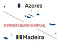 Map of the two autonomous regions of Portugal - Azores and Madeira. Outline maps and flags of Azores and Madeira, isolated on whit