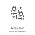 maple leaf icon vector from autumn and thanksgiving collection. Thin line maple leaf outline icon vector illustration. Linear Royalty Free Stock Photo