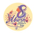 8 March. Beautiful round symbol of Women`s Day.