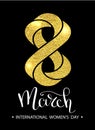 8 March celebration with eight symbol made of gold sparkling glitters on black background. Womans Day concept design