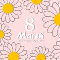 Postcard March 8 with daisies in pastel pink colors. Happy Women`s day,