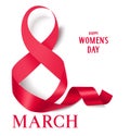 8 march decorative red ribbon. International Women`s Day card.