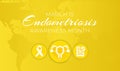 March is Endometriosis Awareness Month Background Illustration