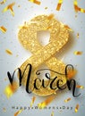 8 March gold glitter for Women Day greeting card and luxury text lettering on a white background. Womans Day concept design. Calli