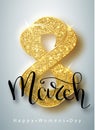 8 March gold glitter for Women Day greeting card and luxury text lettering on a white background. Womans Day concept design. Calli