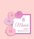 8 March Happy international womens day Greeting Card design. Pink text on white frame and pastel peach color background