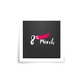 March 8 Happy womans day photo card. vector symbol EPS10