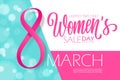 8 march, Happy Women`s Day special offer banner with hand drawn lettering for holiday shopping.