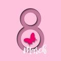 8 March. International Womens Day poster. Realistic Hanging number 8 with butterfly shadow and text