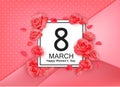 8 march modern background design with flowers. Happy women`s day stylish greeting card with red roses and petals.