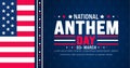 March is National Anthem Day background template. Holiday concept. use to background, banner, placard,