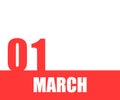 March. 01th day of month, calendar date. Red numbers and stripe with white text on isolated background