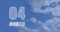 March 04. 04-th day of the month, calendar date. White numbers against a blue sky with clouds. Copy space, Spring month, day of Royalty Free Stock Photo