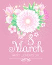 8 March. Women`s Day Greeting and Invitation with Soft Flowers. Cute Card Design Template for Birthday, Anniversary Royalty Free Stock Photo