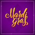 Mardi Gras Carnival Calligraphy Poster. Vector illustration Calligraphic Greeting card. Mardi Gras type treatment