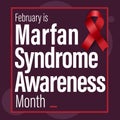 Marfans Syndrome Awareness Month Banner. Observed in February