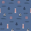 Marine seamless pattern. Lighthouse, sailboat, anchor and lifebuoy on blue background. Color vector illustration for