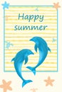 Marine summer card with sea animals. Happy summer. Postcard with dolphins.