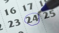 Marked the twenty-fourth 24th of a month in the calendar, mark the Event day. Pin on calendar day twenty four, date