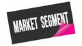 MARKET SEGMENT text on black pink sticker stamp