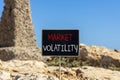 Market volatility symbol. Concept words Market volatility on beautiful black chalk blackboard. Chalkboard. Beautiful stone blue Royalty Free Stock Photo