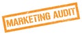 MARKETING AUDIT orange grungy rectangle stamp