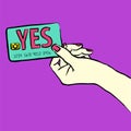 Customer want to buy and say yes to salesperson. Image of a hand purchasing with credit card fom the right side of the picture.