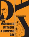 Marooned Without a Compass Day