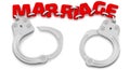 Marriage in handcuffs