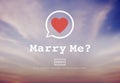 Marry Me Proposal Marriage Online Messaging Concept