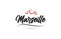 Marseille european city typography text word with love. Hand lettering style. Modern calligraphy text