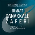 18 mart Canakkale Zaferi or 18th march Canakkale Victory and Martyrs' Day