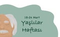 18-24 Mart Yaslilar Haftasi template design. Text translate: 18-24 march old people week