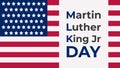 Martin Luther King Day Banner with typography. Daydream MLK minimalistic vector illustration on flag background. Simple Design of