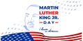 Martin Luther King Jr. Day. Vector banner, poster, card for web, social media, networks with text Martin Luther King Jr. Day, I
