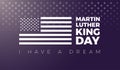 Martin Luther King MLK Day vector illustration - Martin Luther King Day typography lettering and USA flag on dark background - For Royalty Free Stock Photo