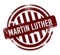 Martin Luther King's Birthday - red round grunge button, stamp