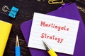 Martingale Strategy phrase on the piece of paper