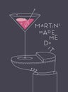 Martini cocktail glass stands on foot with lettering poster dark Royalty Free Stock Photo