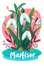 Martisor celebrating postcard with lettering and snowdrops flower. Baba Marta holiday concept. Martenitsa