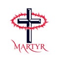 Martyr vector concept logo or sign, Christian religion and faith saint person, martyrdom blackthorn thorn wreath crown, Jesus