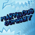 Marvelous Company - Comic book style words.