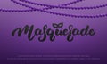 Masquerade. Background with Masquerade lettering and purple beads.