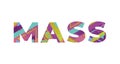 Mass Concept Retro Colorful Word Art Illustration Royalty Free Stock Photo