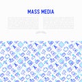 Mass media concept with thin line icons: journalist, newspaper,