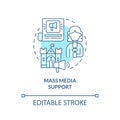 Mass media support turquoise concept icon