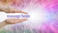 Massage REALLY DOES heal so give it a try
