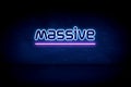 Massive - blue neon announcement signboard